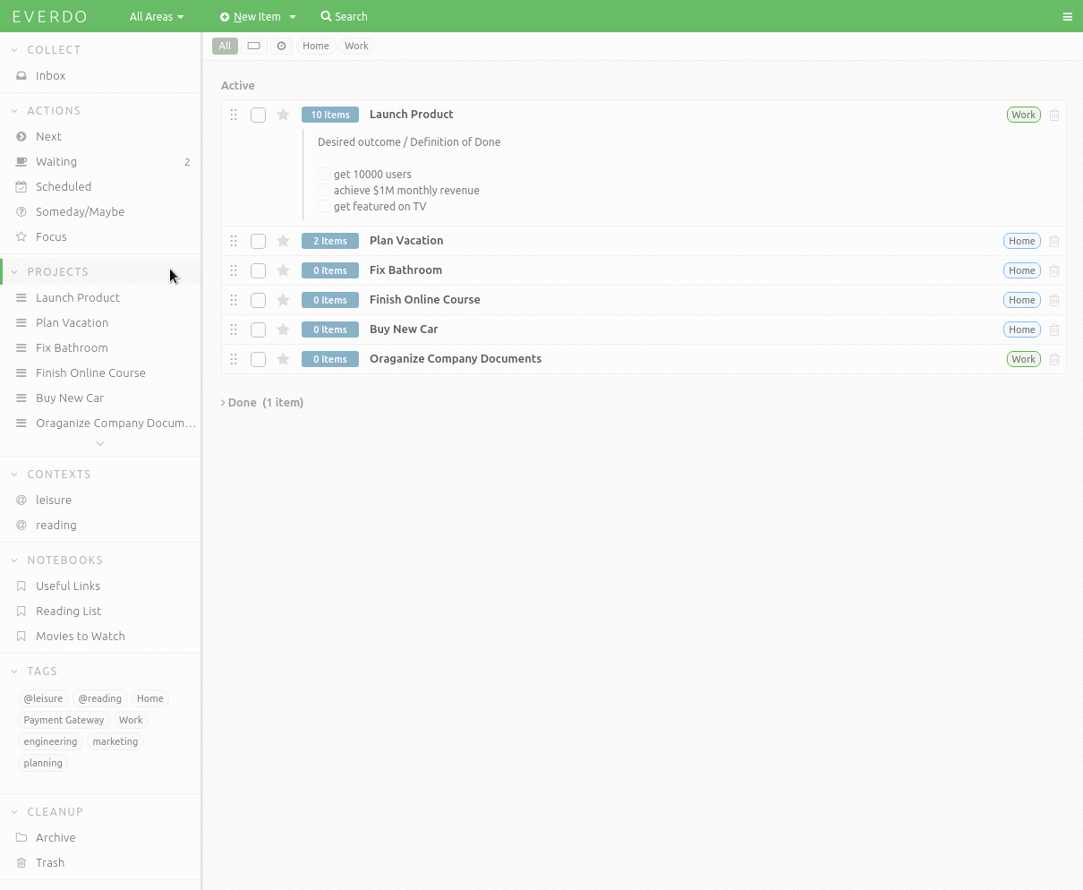 Everdo projects help you group to-dos into goals and outcomes